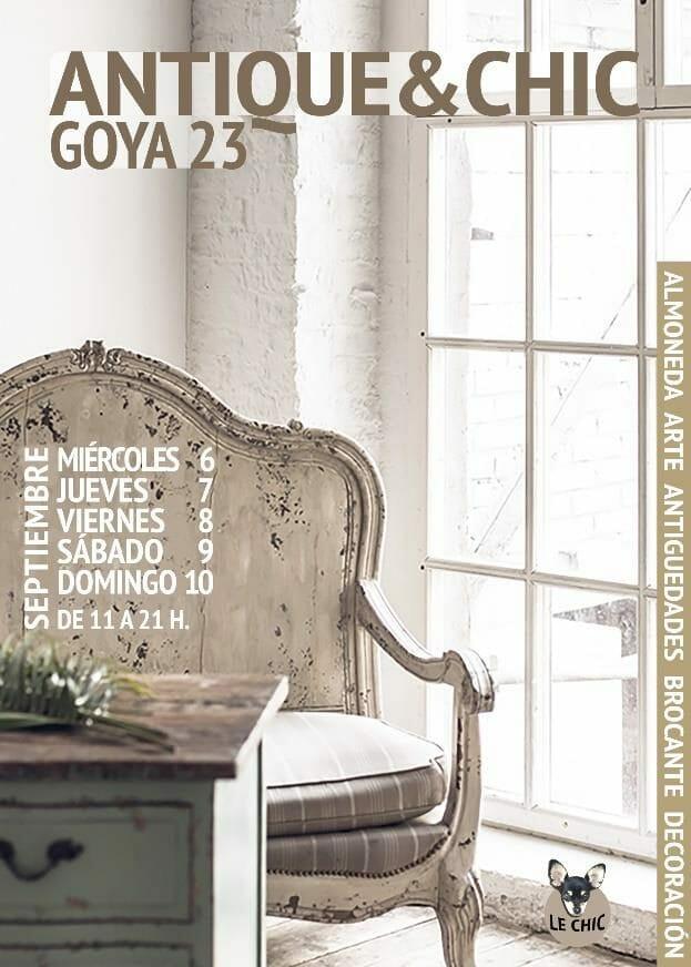 Cartel del evento Antique & Chic en la Calle Goya de Madrid